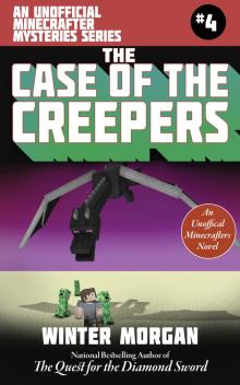 The Case of the Creepers