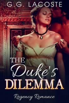 The Duke's Dilemma: Regency Romance Menage Short Stories