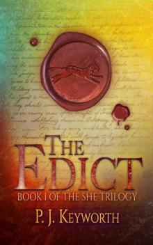 The Edict (The She Trilogy Book 1)