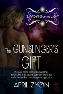 The Gunslinger's Gift