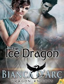 The Ice Dragon: Dragon Knights, Book 3