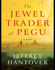 The Jewel Trader of Pegu