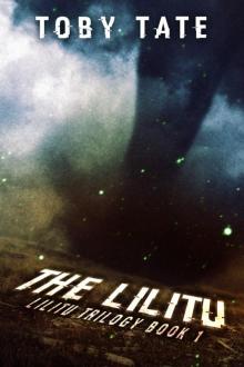 The Lilitu (The Lilitu Trilogy Book 1)