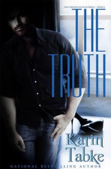 The Truth: The Chronicles of Katrina Book Three