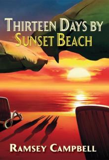 Thirteen Days By Sunset Beach