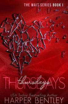 Thursdays (The Wait Book 1)