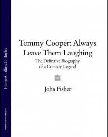 Tommy Cooper: Always Leave Them Laughing