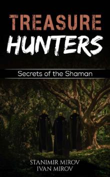 Treasure HuntersSecrets Of The Shaman