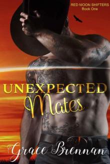 Unexpected Mates (Red Moon Shifters Book 1)