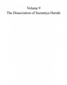 Volume 9 - The Dissociation of Suzumiya Haruhi