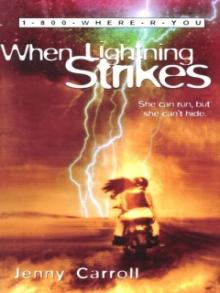 When Lightning Strikes