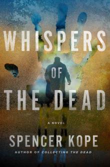 Whispers of the Dead_A Special Tracking Unit Novel