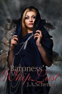 A Baroness' Whip Lust