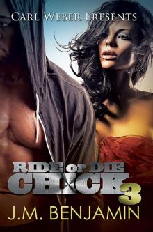 Carl Weber Presents Ride or Die Chick 3