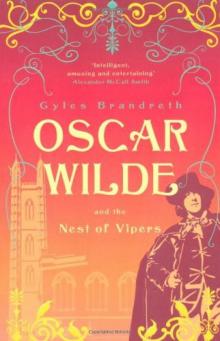 Oscar Wilde and the Nest of Vipers