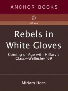 Rebels in White Gloves