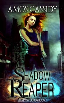 Shadow Reaper (Shadowlands Series)