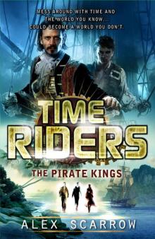 TimeRiders: The Pirate Kings (Book 7)