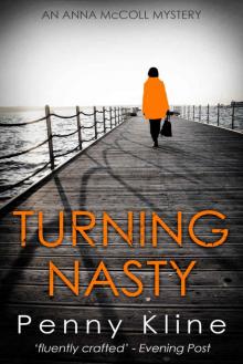 Turning Nasty (Anna McColl Mystery Series Book 4)