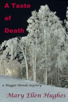 A Taste of Death (Maggie Olenski Series)