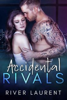 Accidental Rivals_An Office Romance