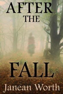 After the Fall (The Narrow Gate Book 1)