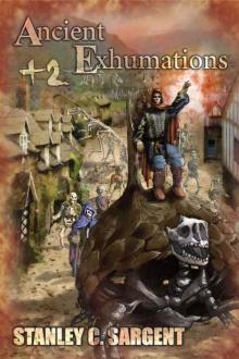 Ancient Exhumations +2