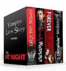 Box Set: Vampire Love Story Series (Four paranormal romance novels)