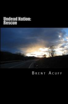 Brent Acuff - Undead Nation 02