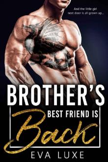 Brother's Best Friend is Back