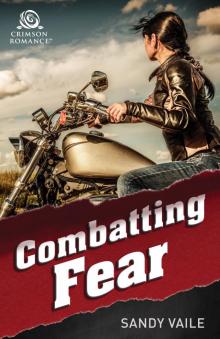 Combatting Fear