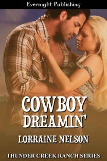 Cowboy Dreamin' (Thunder Creek Ranch Book 8)