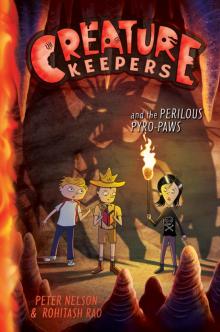 Creature Keepers and the Perilous Pyro-Paws