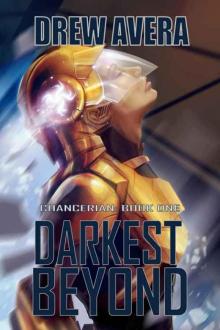 DARKEST BEYOND (CHANCERIAN Book 1)