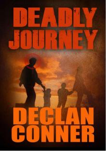 Deadly Journey