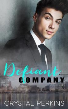 Defiant Company (Company Men Book 5)