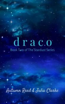 Draco: Book Two of The Stardust Series