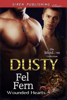 Dusty [Wounded Hearts 4] (Siren Publishing Classic ManLove)