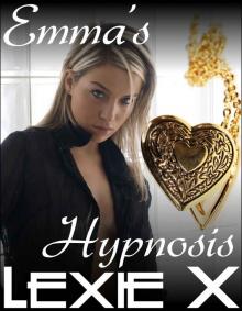 Emma's Hypnosis (Lesbian Mind Control Erotica)