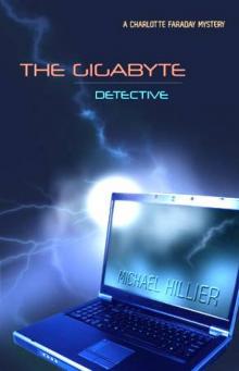 Faraday 01 The Gigabyte Detective