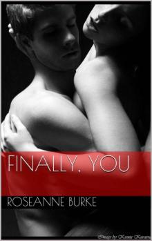 Finally, You (The Finally Book Duo 2)