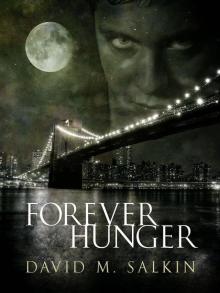 Forever Hunger