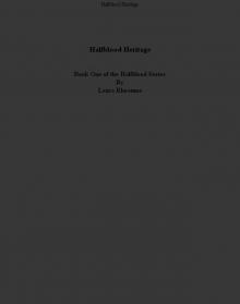 Halfblood Heritage