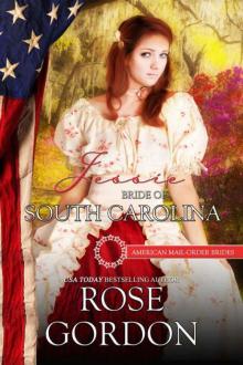 Jessie: Bride of South Carolina (American Mail-Order Bride 8)