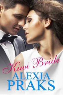 Kiwi Bride: Volume 1 (Kiwi Bride Series Book 3)