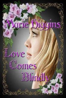 Love Comes Blindly (book 5) (The Fielding Brothers Saga)