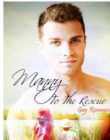 Manny To The Rescue: Gay Romance