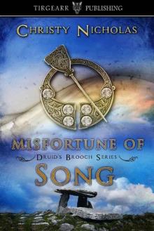 Misfortune of Song: Druid's Brooch Series: #5