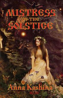 Mistress of the Solstice