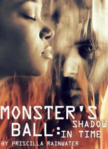 Monster's Ball :Shadow In Time